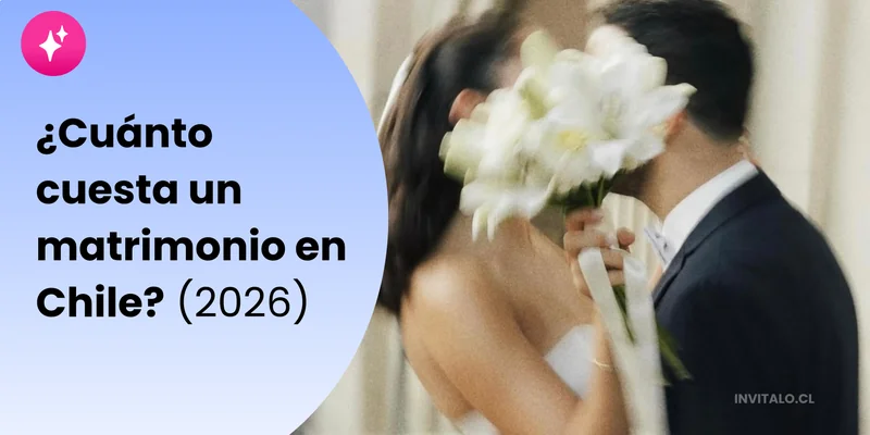 ¿Cuánto cuesta un matrimonio en Chile en 2026? Pareja de novios besándose con un ramo de flores blancas. Guía de presupuesto y costos para organizar un matrimonio en Chile por Invítalo.