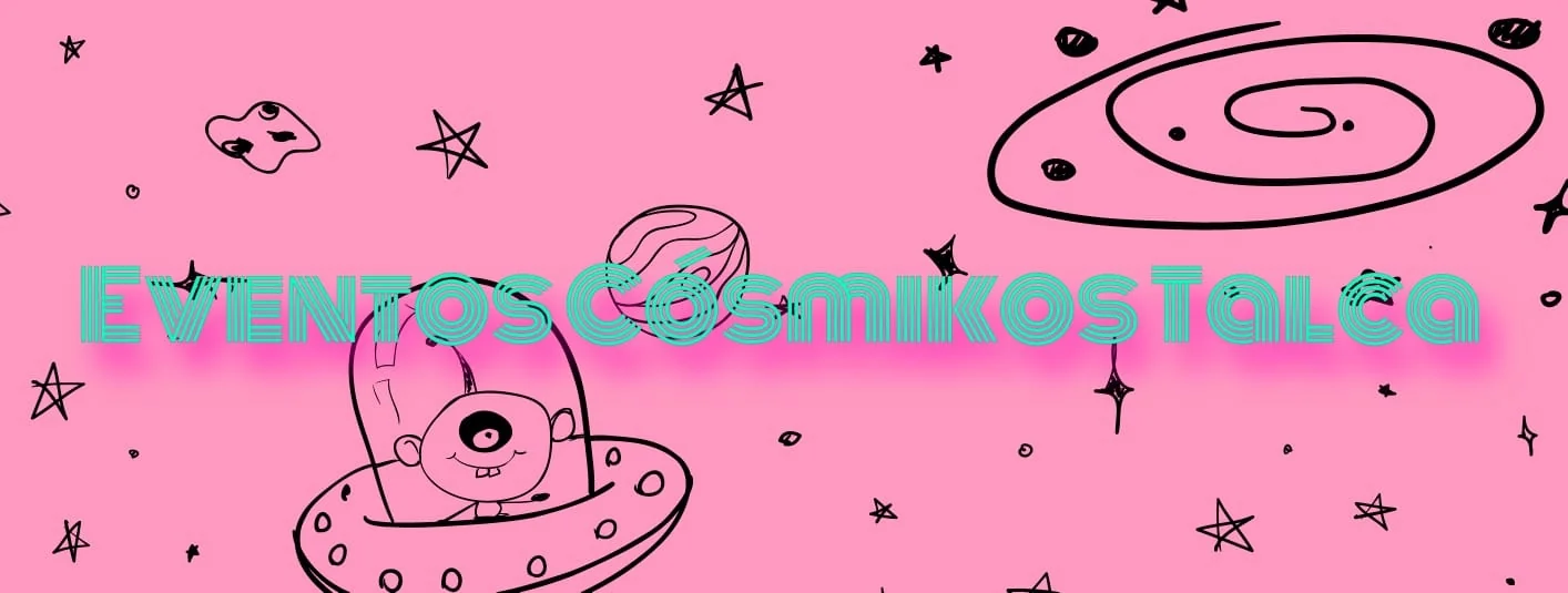 Eventos Cósmikos Talca - Imagen 7